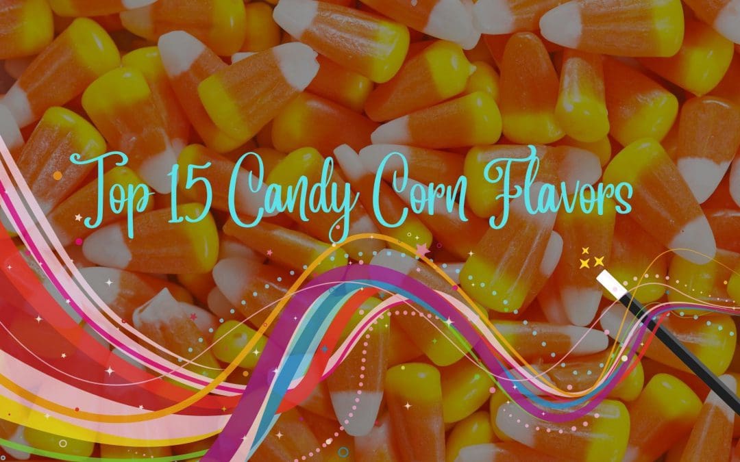 Top 15 Most Wonderful Candy Corn Flavors Ever Made